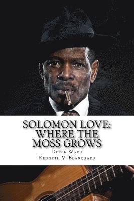 bokomslag Solomon Love: Where The Moss Grows