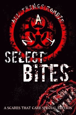 bokomslag Select Bites: A Scares That Care special edition