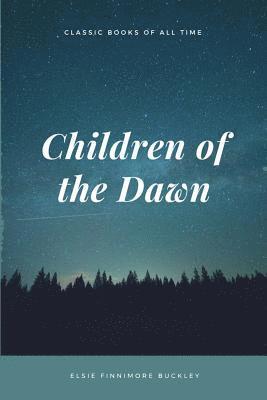 Children of the Dawn 1