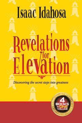 Isaac Idahosa - Revelations For Elevation: Discovering Secret Steps Into Greatness, Häftad