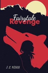 bokomslag FairyTale Revenge