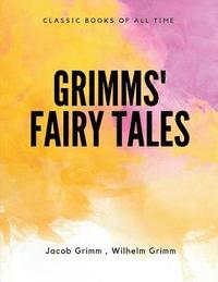 bokomslag Grimms' Fairy Tales