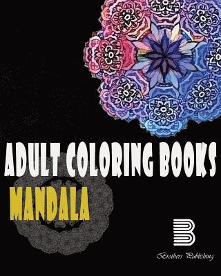 Adult coloring books: Mandalas: Mandalas for Stress relief 1