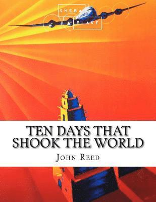 bokomslag Ten Days that Shook the World