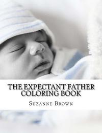 bokomslag The Expectant Father Coloring Book