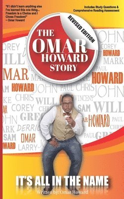 The Omar Howard Story 1