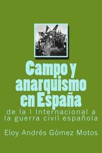 bokomslag Campo y anarquismo en Espaa