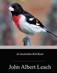 bokomslag An Australian Bird Book