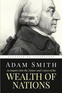 bokomslag An Inquiry Into the Nature and Causes of the Wealth of Nations