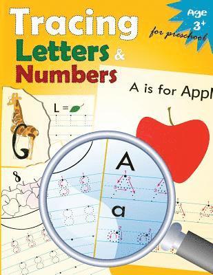 bokomslag Tracing Letters and Numbers for Preschool: Kindergarten Tracing Workbook