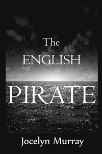bokomslag The English Pirate