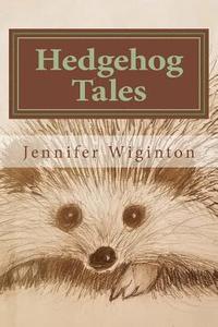 bokomslag Hedgehog Tales