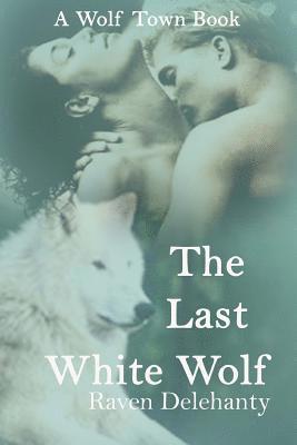 The Last White Wolf 1