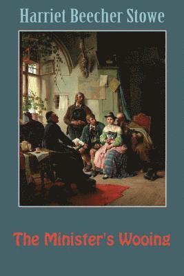 The Minister's Wooing