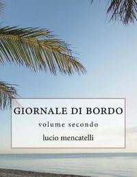 bokomslag giornale di bordo: volume secondo