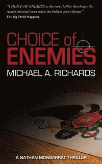 bokomslag Choice of Enemies: A Nathan Monsarrat Thriller