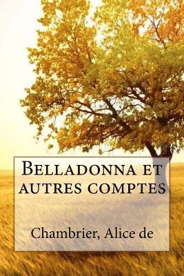 bokomslag Belladonna et autres comptes