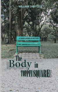 bokomslag The Body In Toppin Square