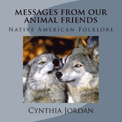 Cynthia Jordan - Messages from Our Animal Friends, Häftad