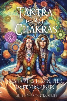 bokomslag Tantra for All Chakras