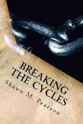 Breaking the Cycles 1