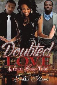 bokomslag Doubted Love: Urban Love Tale