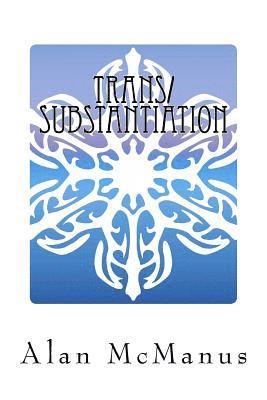 bokomslag Trans/Substantiation: The Metaphysics of Transgender