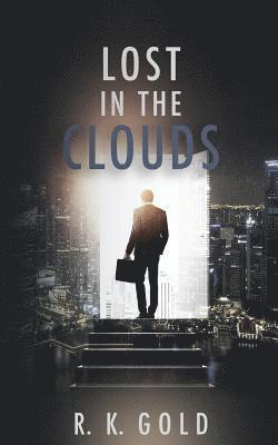 Lost in the Clouds
