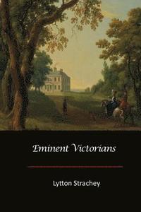 bokomslag Eminent Victorians