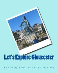 bokomslag Let's Explore Gloucester