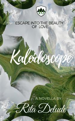 Rita Delude - Kaleidoscope: An Escape From Reality Novella, Häftad