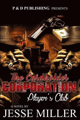 The Cardholder Corporation 1
