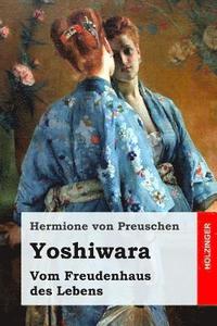 bokomslag Yoshiwara: Vom Freudenhaus des Lebens