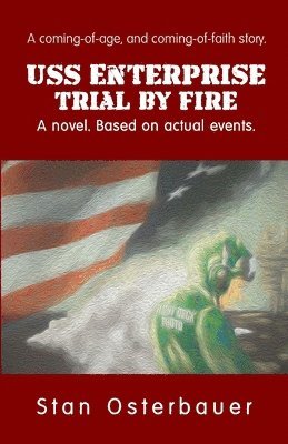 USS Enterprise: Trial By Fire 1