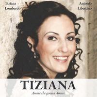 bokomslag Tiziana: Amore che genera Amore