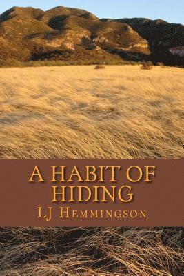 A Habit of Hiding 1