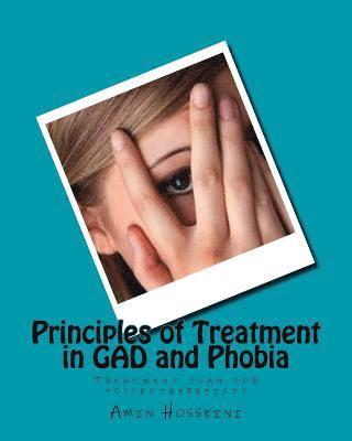 Principles of Treatment in Gad and Phobia 1