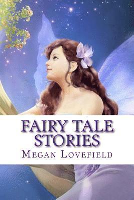 bokomslag Fairy Tale Stories: For Girls Ages 4-8 Years Old