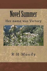 bokomslag Novel Summer: Her name was Victory