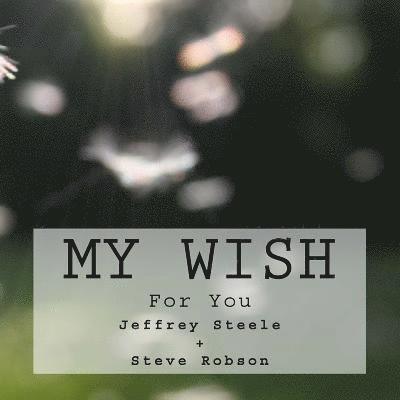 My Wish: For You 1