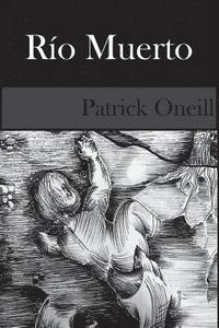 bokomslag Rio Muerto: Revisado