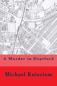bokomslag A Murder in Deptford
