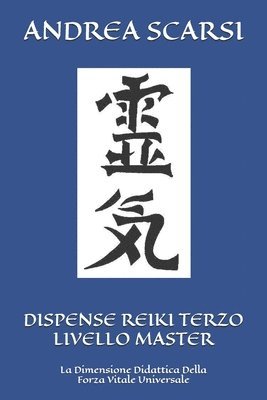 Dispense Reiki Terzo Livello Master 1