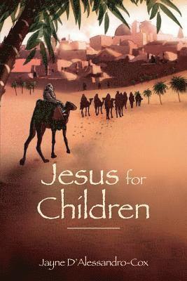 bokomslag Jesus for Children
