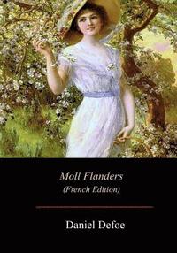 bokomslag Moll Flanders: Édition française