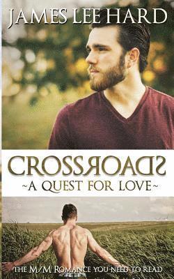 Crossroads: A Quest For Love 1