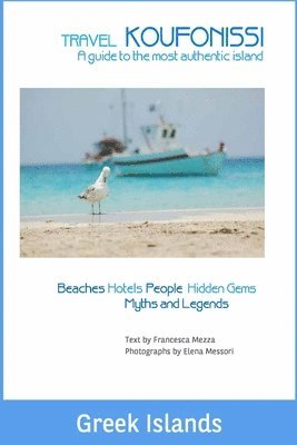 Francesca Mezza - Travel Koufonissi: Greek Islands, Häftad