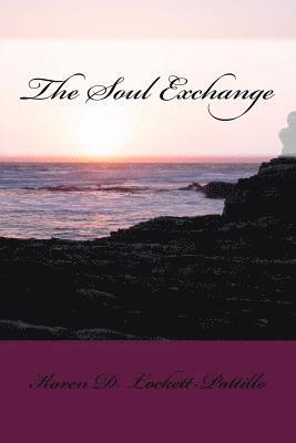 The Soul Exchange 1