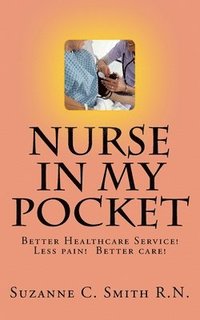 bokomslag NURSE in my pocket: Help for getting the best care