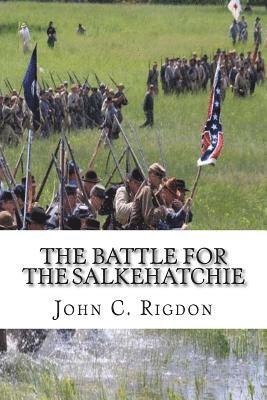 The Battle For the Salkehatchie 1